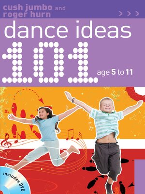 cover image of 101 Dance Ideas age 5-11